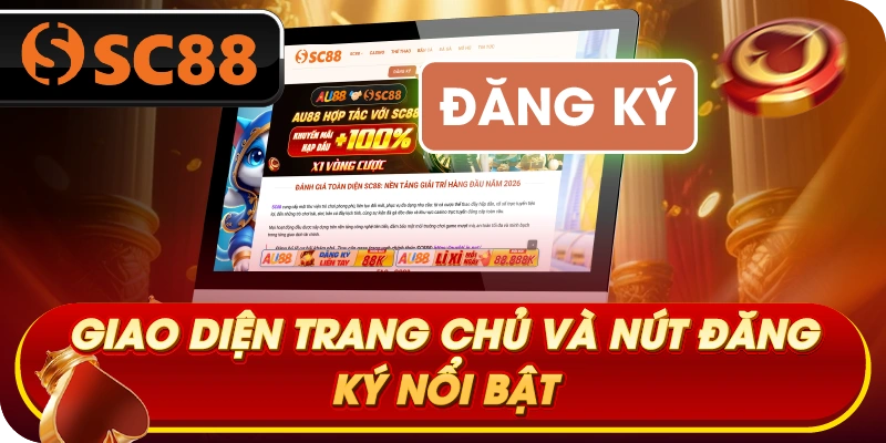 Giao diện trang trí và nút đăng ký SC88 nổi bật